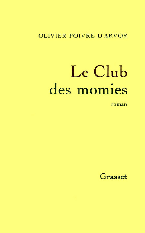Cover image for book Le club des momies