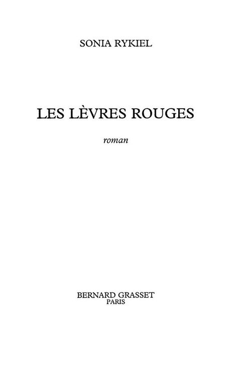 Cover image for book Les lèvres rouges