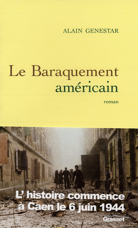 Cover image for book Le baraquement américain