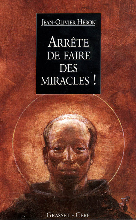 Cover image for book Arrête de faire des miracles !