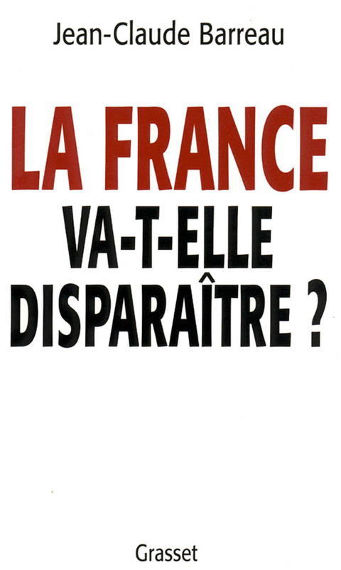 Cover image for book La France va-t-elle disparaître ?