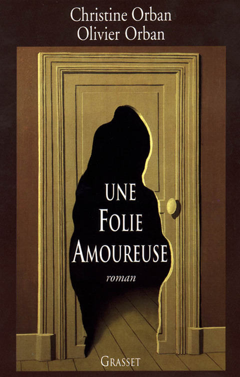 Cover image for book Une folie amoureuse