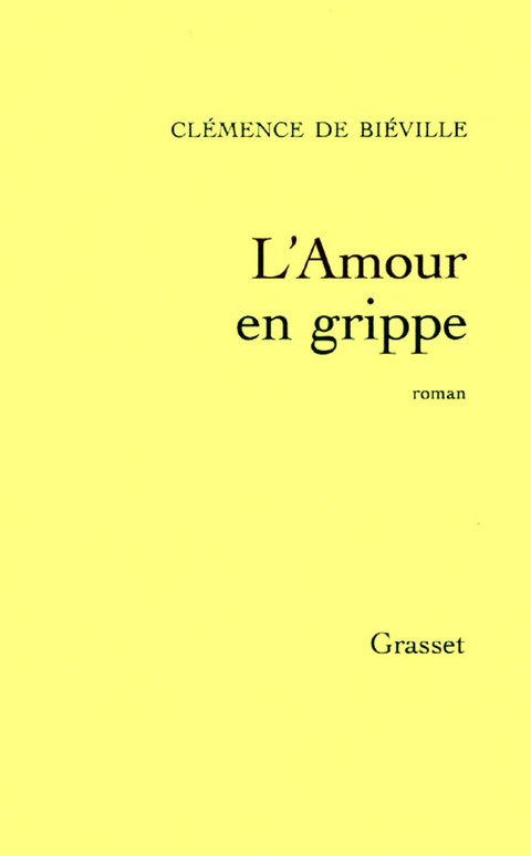 Cover image for book L'amour en grippe