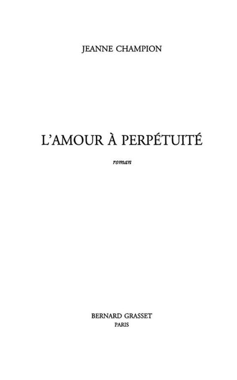 Cover image for book L'amour à perpétuité
