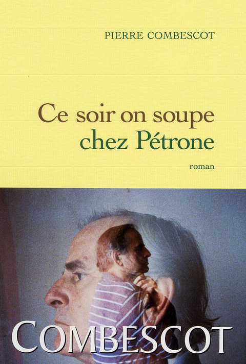 Cover image for book Ce soir on soupe chez Pétrone
