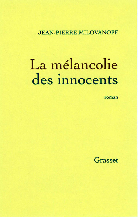 Cover image for book La mélancolie des innocents