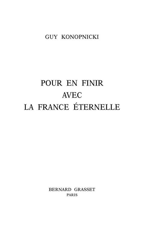 Cover image for book Pour en finir avec la France éternelle