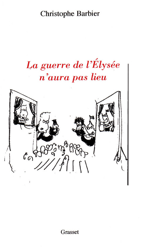 Cover image for book La guerre de l'Elysée n'aura pas lieu