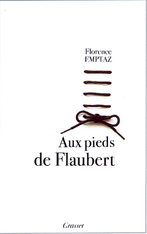 Cover image for book Aux pieds de Flaubert
