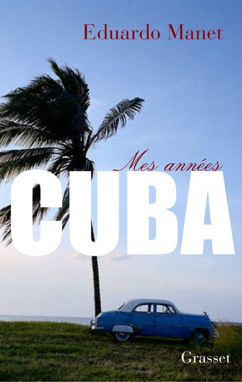 Cover image for book Mes années Cuba