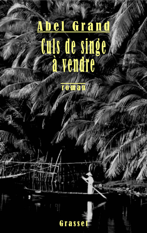 Cover image for book Culs de singe à vendre
