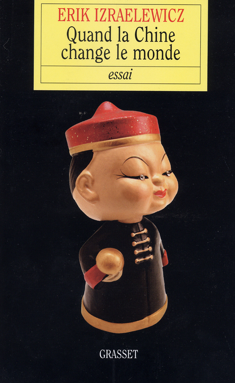 Cover image for book Quand la Chine change le monde