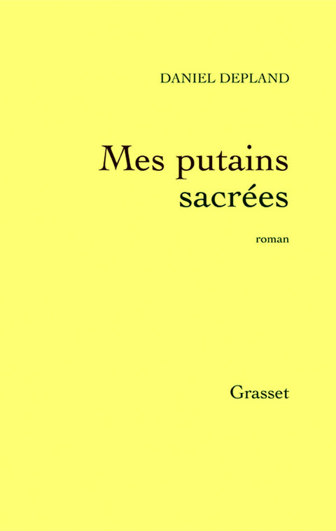 Cover image for book Mes putains sacrées