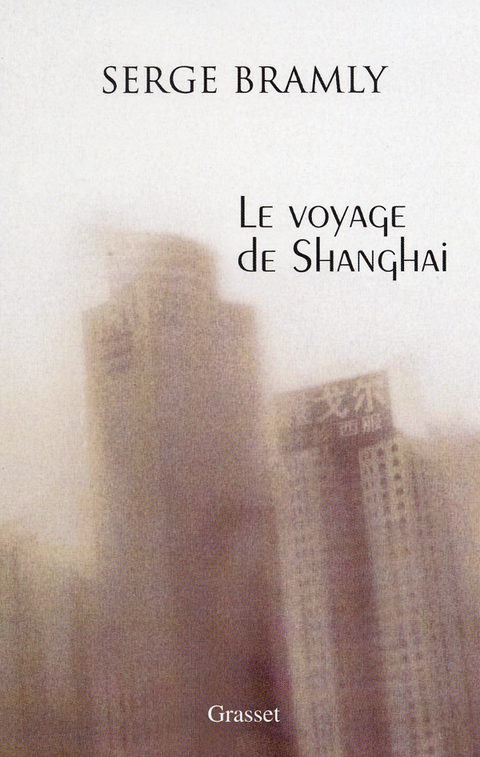 Cover image for book Le voyage de Shanghai