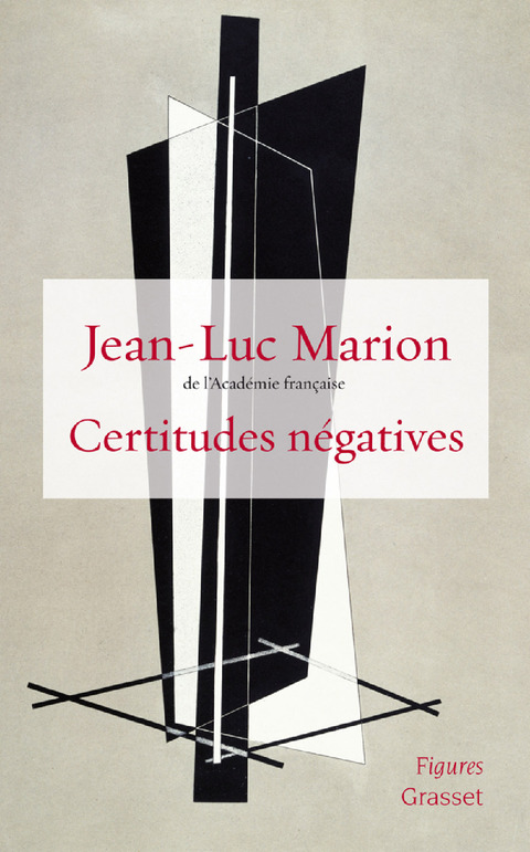 Cover image for book Certitudes négatives