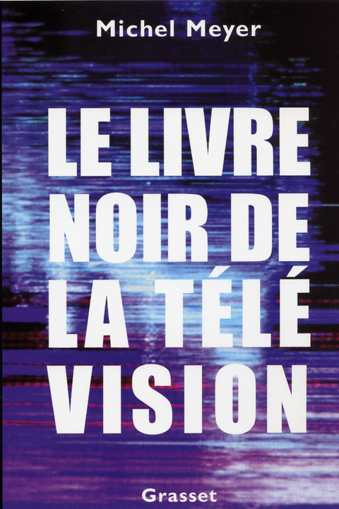 Cover image for book Le livre noir de la télévision