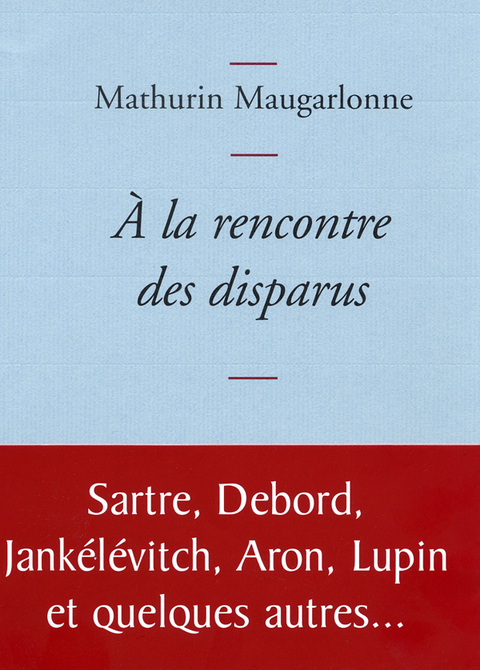 Cover image for book A la rencontre des disparus