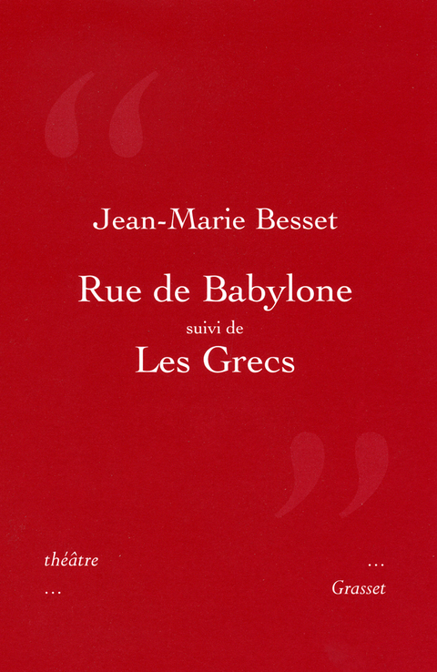 Cover image for book Rue de Bablyone suivi de Les Grecs