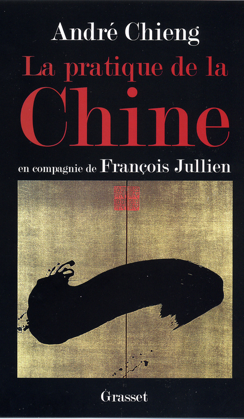 Cover image for book La pratique de la Chine