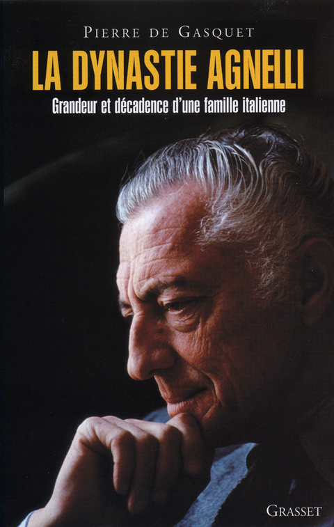 Cover image for book La Dynastie Agnelli