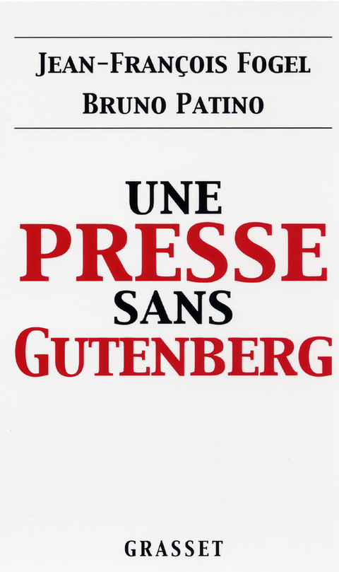 Cover image for book Une presse sans Gutenberg