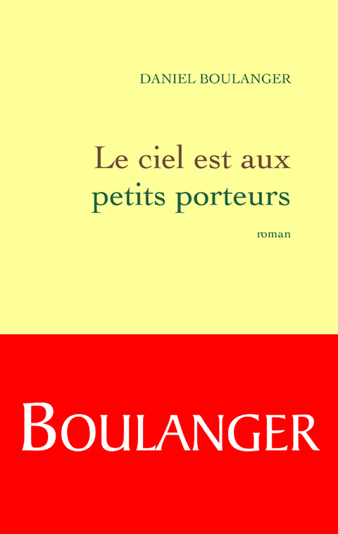 Cover image for book Le ciel est aux petits porteurs