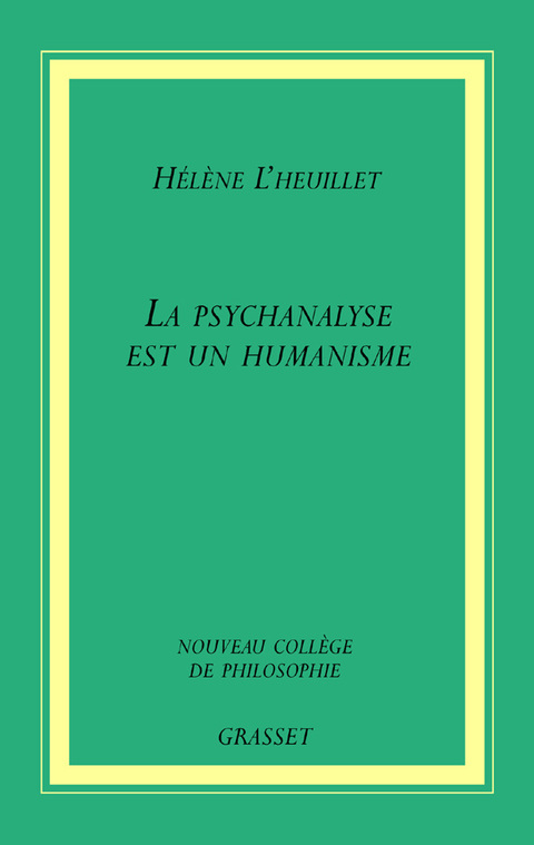Cover image for book La psychanalyse est un humanisme