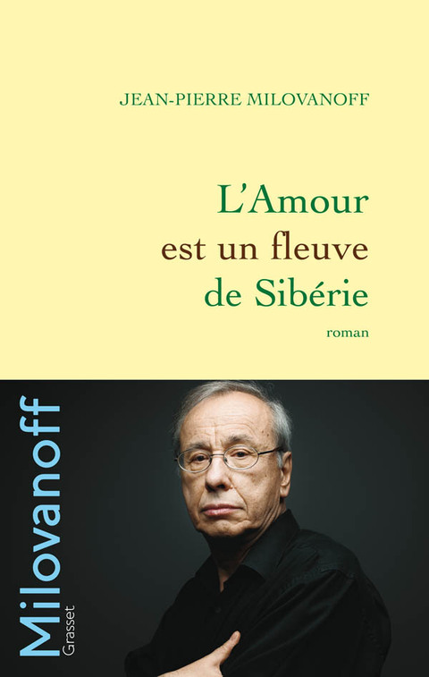 Cover image for book L'Amour est un fleuve de Sibérie