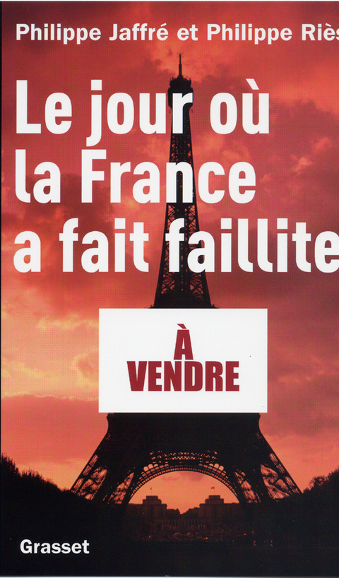 Cover image for book Le jour où la France a fait faillite