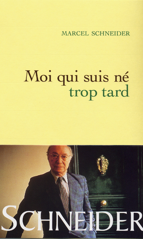 Cover image for book Moi qui suis né trop tard