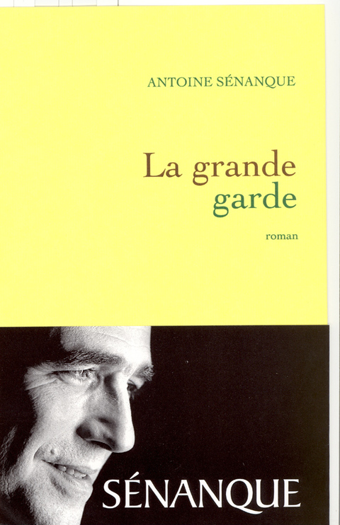 Cover image for book La grande garde Prix Académie Médecine 2007