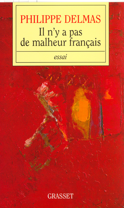Cover image for book Il n'y a pas de malheur français