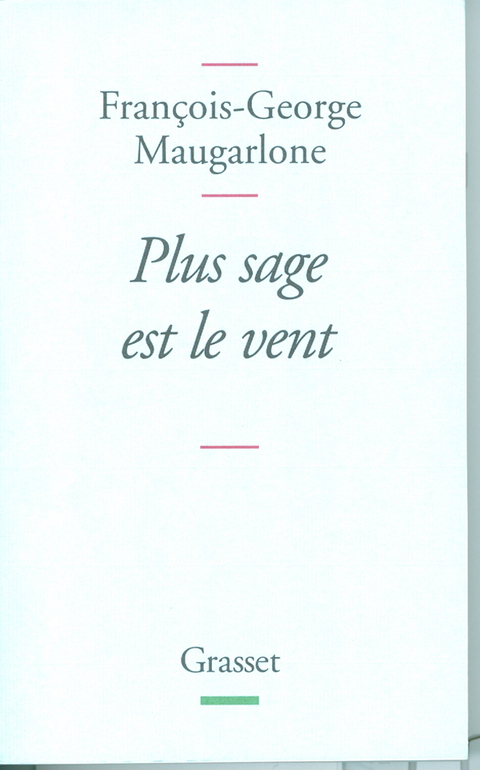 Cover image for book Plus sage est le vent