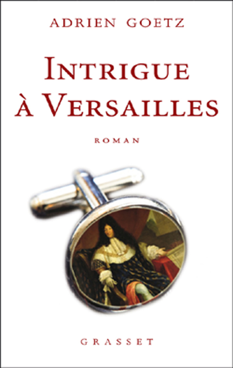 Cover image for book Intrigue à Versailles