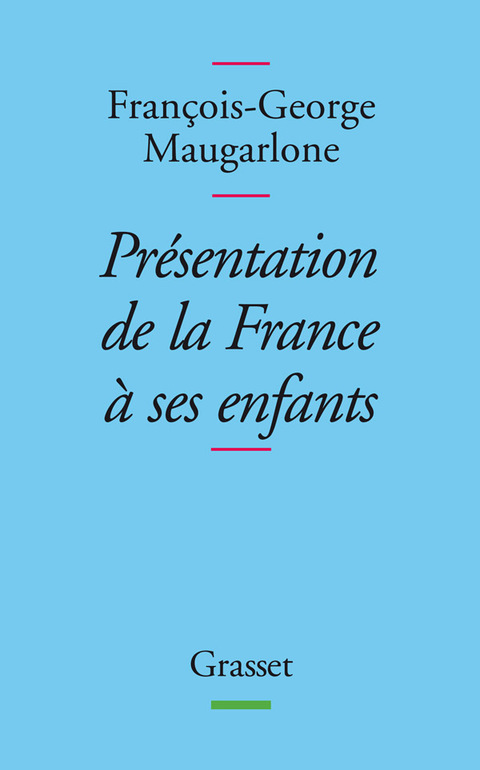 Cover image for book Présentation de la France à ses enfants