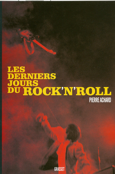 Cover image for book Les derniers jours du rock'n'roll