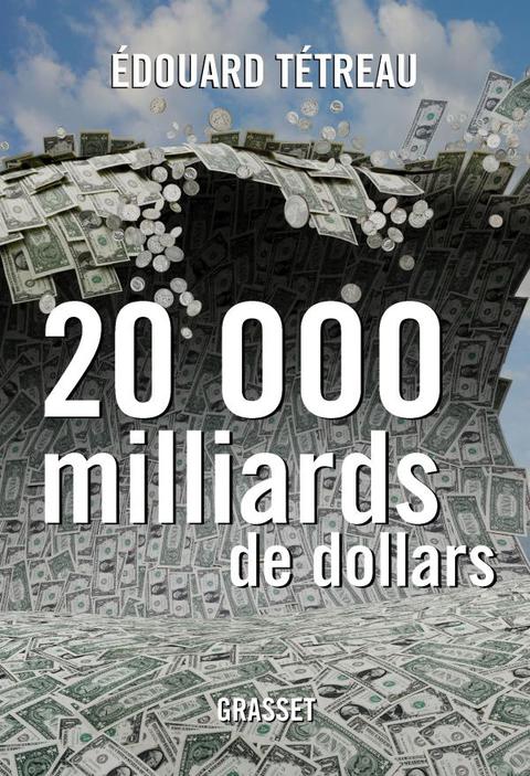 Cover image for book 20000 milliards de dollars