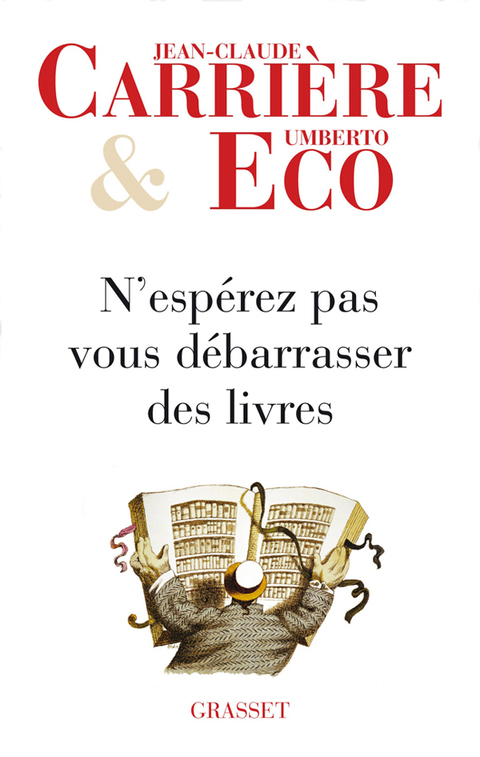 Cover image for book N'espérez pas vous débarrasser des livres