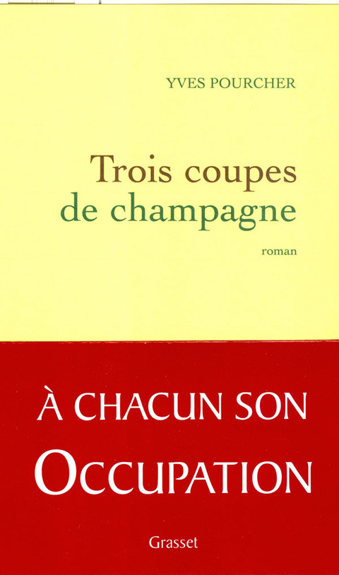 Cover image for book Trois coupes de champagne