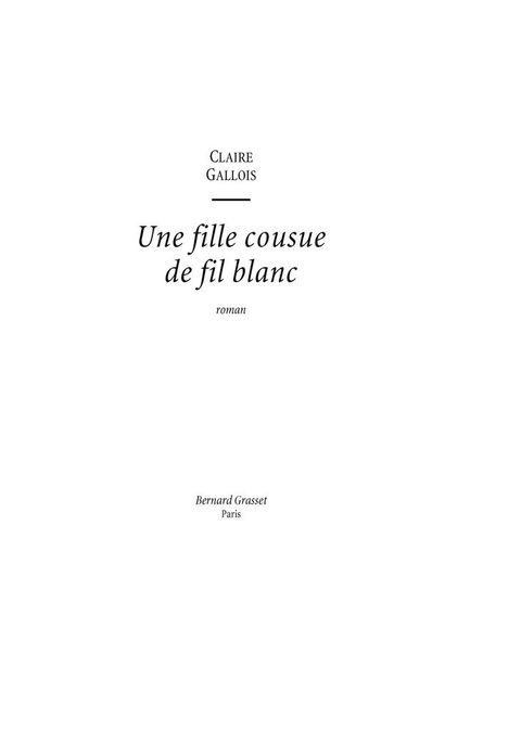 Cover image for book Une fille cousue de fil blanc