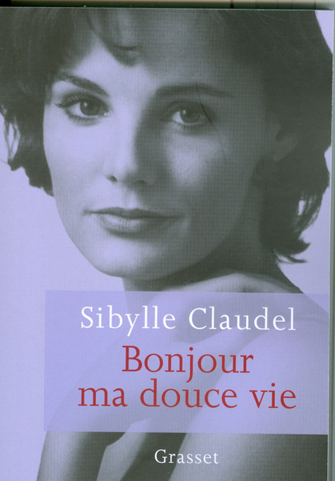 Cover image for book Bonjour ma douce vie
