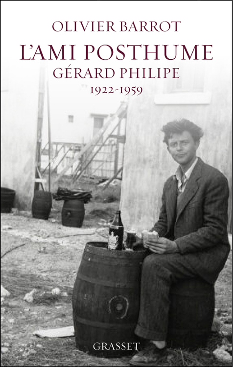 Cover image for book L'ami posthume, Gérard Philipe (1922-1959)