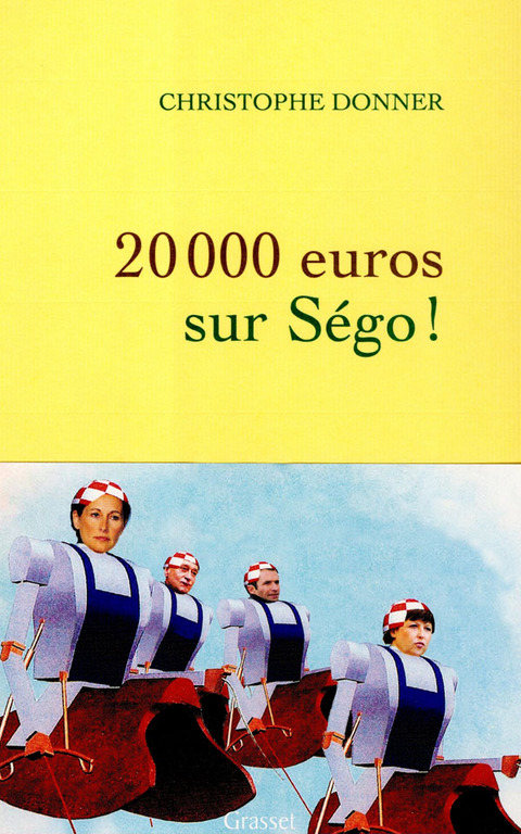 Cover image for book 20.000 euros sur Ségo !