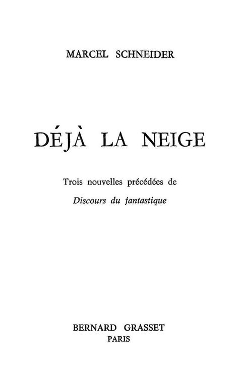 Cover image for book Déjà la neige