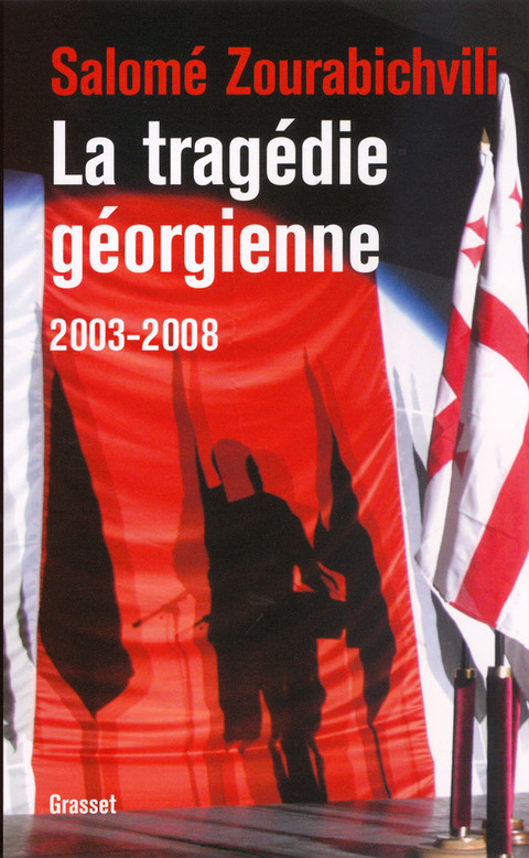 Cover image for book La tragédie géorgienne, 2003-2008