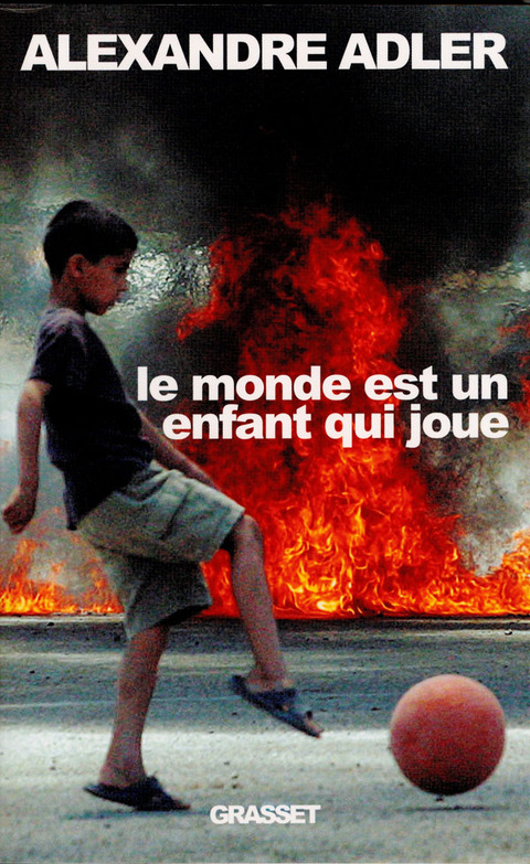 Cover image for book Le monde est un enfant qui joue