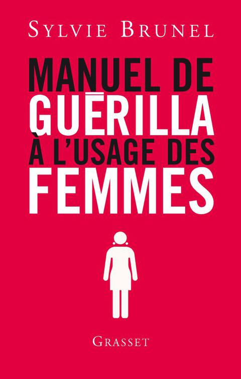 Cover image for book Manuel de guérilla à l'usage des femmes