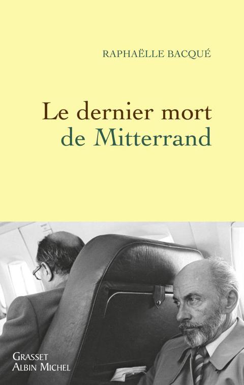 Cover image for book Le dernier mort de Mitterrand