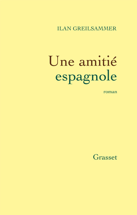 Cover image for book Une amitié espagnole