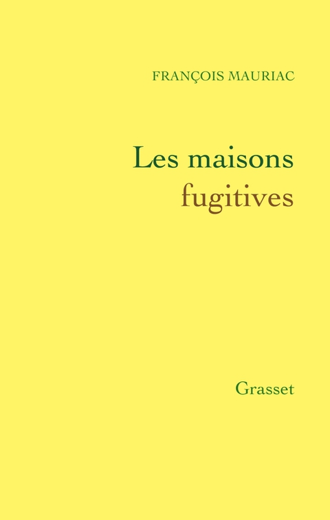 Cover image for book Les maisons fugitives